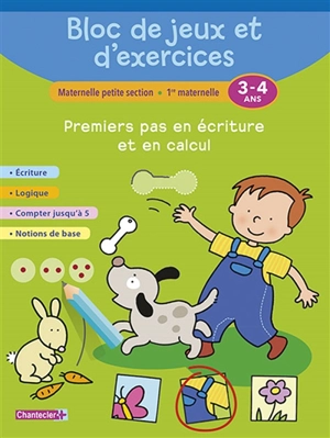 Bloc de jeux et d'exercices maternelle petite section, 1re maternelle, 3-4 ans : premiers pas en écriture et en calcul - Anita Engelen