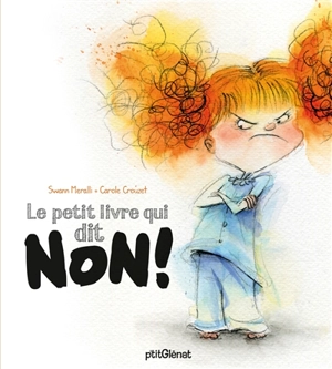 Le petit livre qui dit non ! - Swann Meralli