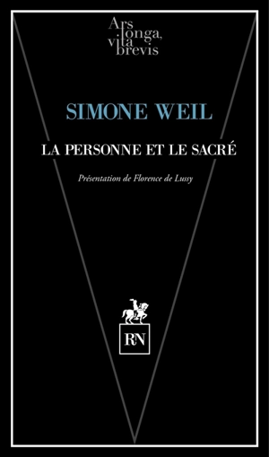 La personne et le sacré - Simone Weil