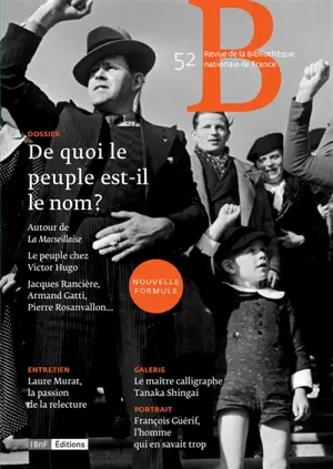 Revue de la Bibliothèque nationale de France, n° 52. De quoi le peuple est-il le nom ?