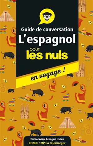 L'espagnol pour les nuls en voyage ! : guide de conversation - David Tarradas-Agea