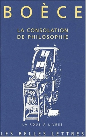 La consolation de philosophie - Boèce