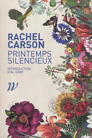 Printemps silencieux - Rachel Carson