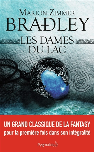 Les dames du lac. Vol. 1 - Marion Zimmer Bradley