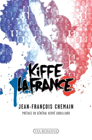 Kiffe la France ! - Jean-François Chemain