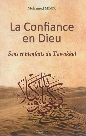 La confiance en Dieu - Mohammed Minta