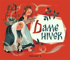 Dame Hiver - Jacob Grimm