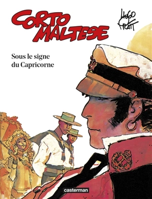 Corto Maltese. Vol. 2. Sous le signe du Capricorne - Hugo Pratt