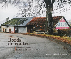 Bords de routes - Fabrice Varieras