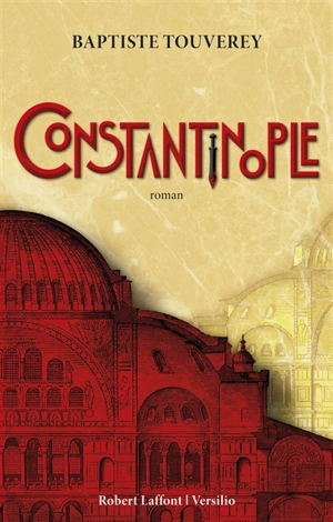 Constantinople - Baptiste Touverey