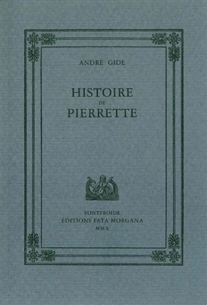 Histoire de Pierrette - André Gide
