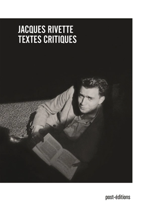 Textes critiques - Jacques Rivette