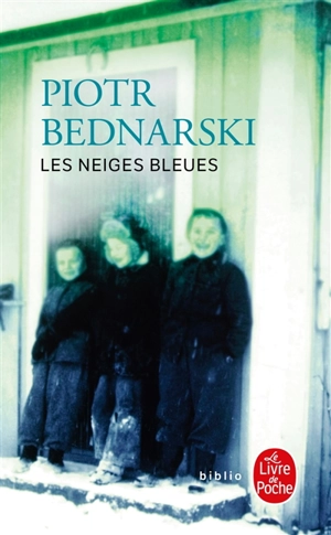 Les neiges bleues - Piotr Bednarski