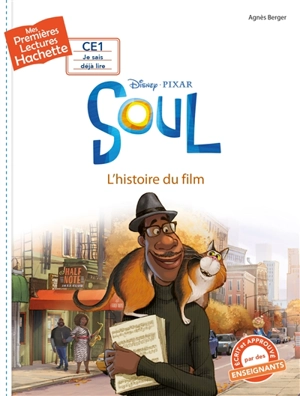 Soul : l'histoire du film - Disney.Pixar