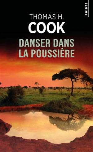 Danser dans la poussière - Thomas H. Cook