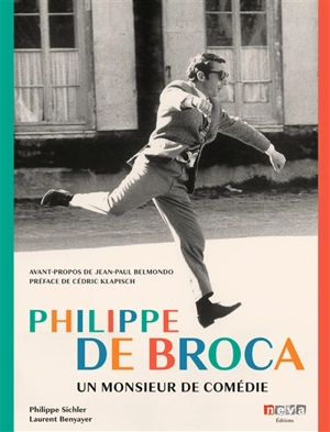 Philippe de Broca : un monsieur de comédie - Philippe Sichler