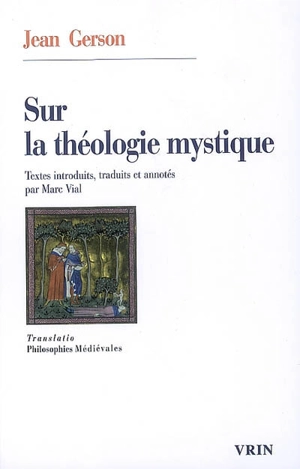 Sur la théologie mystique - Jean Gerson