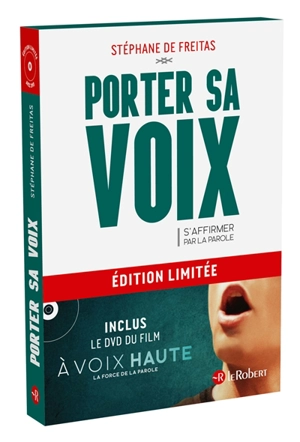 Porter sa voix : s'affirmer par la parole - Stéphane de Freitas