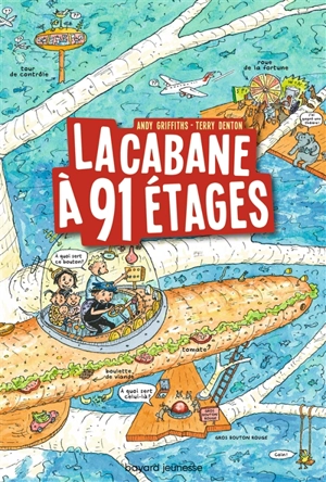 La cabane à étages. La cabane à 91 étages - Andy Griffiths