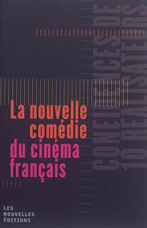 La nouvelle comédie du cinéma français : confidences de 10 réalisateurs - Fernando Ganzo