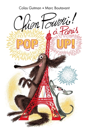 Chien Pourri à Paris : pop-up - Colas Gutman