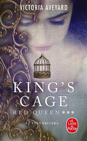 Red queen. Vol. 3. King's cage - Victoria Aveyard