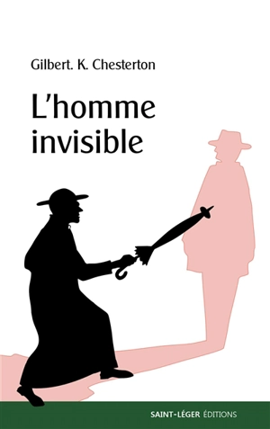 L'homme invisible - G.K. Chesterton