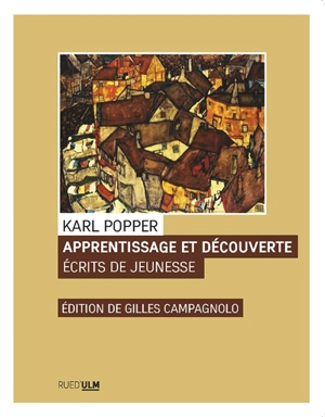 Apprentissage et découverte : écrits de jeunesse : Vienne, 1925-1935 - Karl Raimund Popper