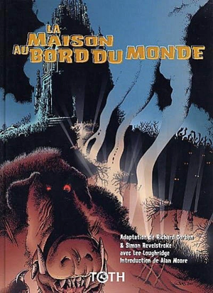 La maison au bord du monde - Richard Corben