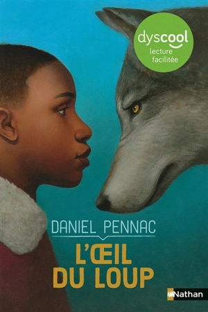 L'oeil du loup - Daniel Pennac