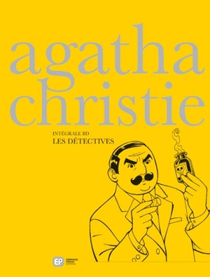 Intégrale Agatha Christie en BD. Vol. 4. Les détectives - François Rivière