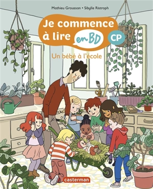 Je commence à lire en BD. Un bébé à l'école : CP - Mathieu Grousson