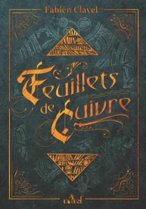 Feuillets de cuivre - Fabien Clavel