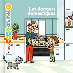 Les dangers domestiques - Lucie Voisin