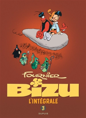 Bizu : l'intégrale. Vol. 3. 1989-1994 - Jean-Claude Fournier