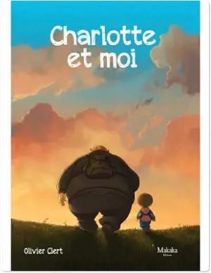 Charlotte et moi. Vol. 1 - Olivier Clert