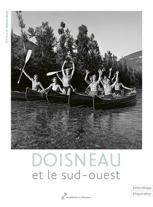 Doisneau et le Sud-Ouest - Robert Doisneau