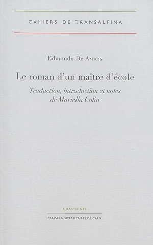 Le roman d'un maître d'école - Edmondo De Amicis