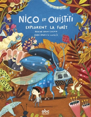 Nico et Ouistiti. La grande fête de la forêt - Nadine Brun-Cosme