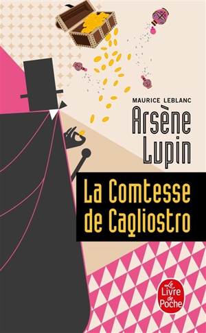 Arsène Lupin. La comtesse de Cagliostro - Maurice Leblanc