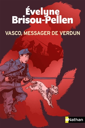 Vasco, messager de Verdun - Evelyne Brisou-Pellen