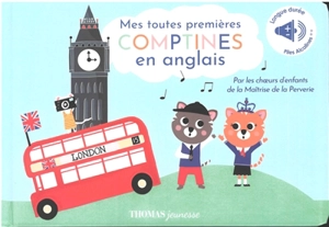 Mes toutes premières comptines en anglais - Julie Toublanc