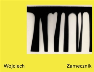 Wojciech Zamecznik (en anglais) : la photographie sous toutes ses formes