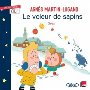 Le voleur de sapins - Agnès Martin-Lugand