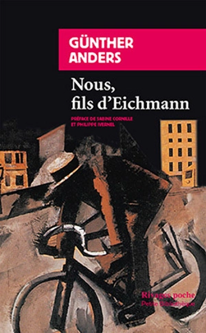 Nous, fils d'Eichmann : lettre ouverte à Klaus Eichmann - Günther Anders