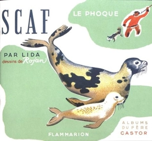 Scaf le phoque - Lida