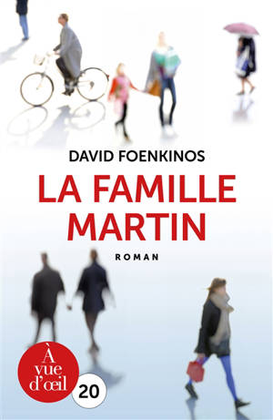 La famille Martin - David Foenkinos
