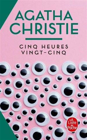 Cinq heures vingt-cinq - Agatha Christie