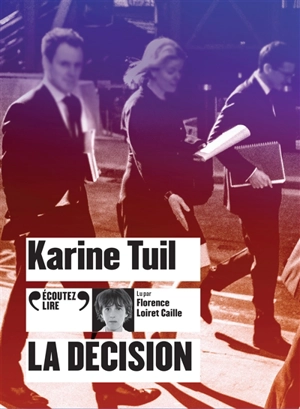 La décision - Karine Tuil