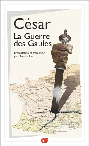 La guerre des Gaules - Jules César